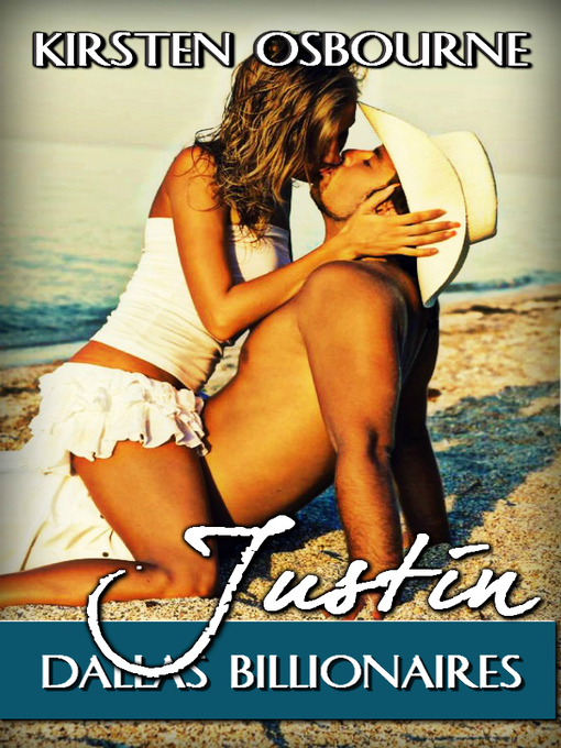 Title details for Justin by Kirsten Osbourne - Available
